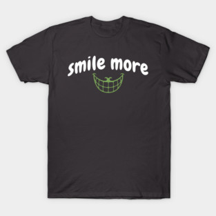 Smile More Cheshire Grin – Whimsical Smile Face with Creepy Grin, White Text Green Smile T-Shirt