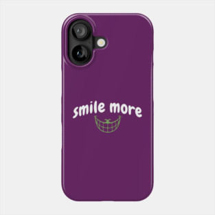 Smile More Cheshire Grin – Whimsical Smile Face with Creepy Grin, White Text Green Smile Phone Case
