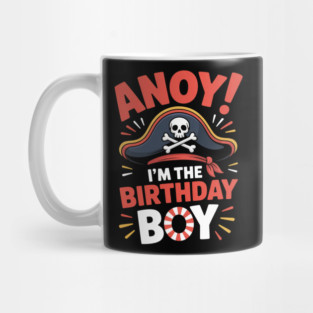 I Am The Birthday Boy Pirate Party Mug