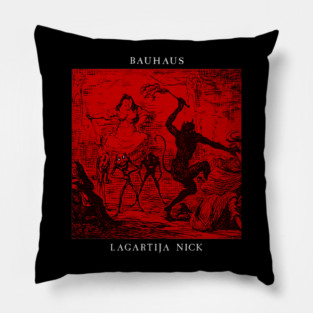 Bauhaus - Lagartija Nick Pillow
