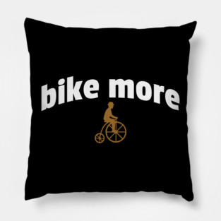 Bike More – Embroidered Penny Farthing Rider Design Pillow