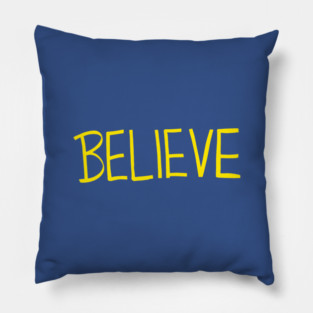 Believe [Yellow] Pillow