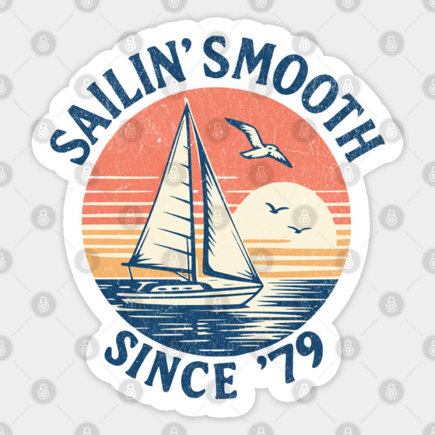 Yacht Rock Sailboat Smooth Sailing Retro Sunset Since 1979 Sticker by Yesteeyear
