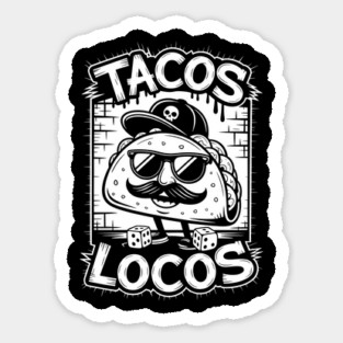 Tacos Locos Funny Urban Food Design Sticker