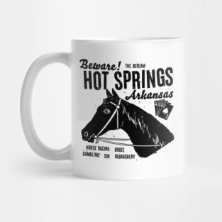 Hot Springs is Fun Mug