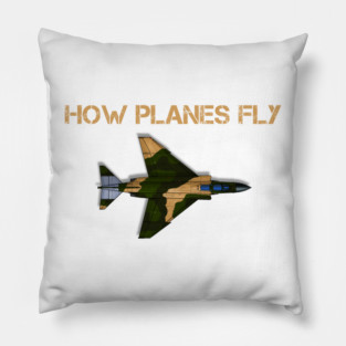 How Planes Fly - Aerospace Engineer Aeronautical Engineering Pillow