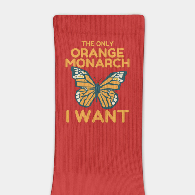 The Only Orange Monarch I Want Butterfly by The WYLD Tribe