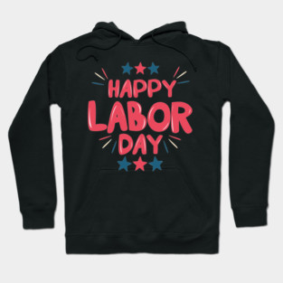 Labor Day Hoodie