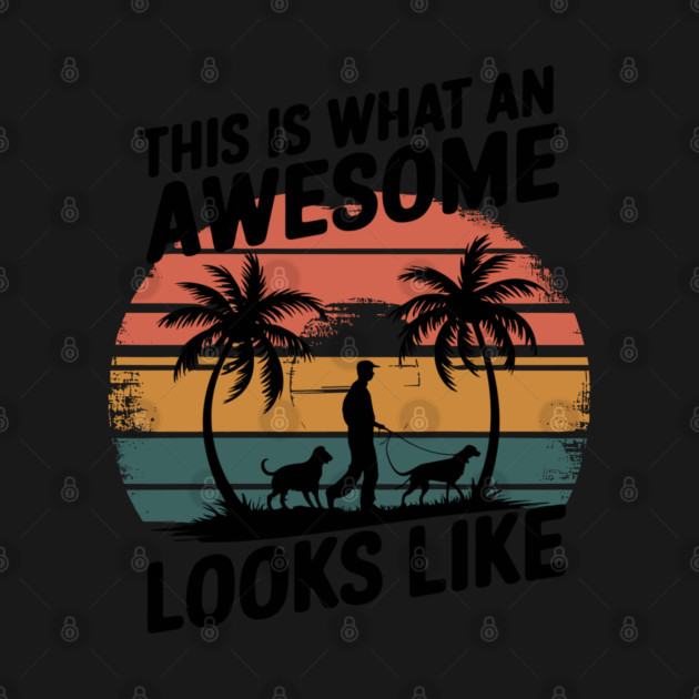 This-is-what-an-awesome-dog-walker-looks-like by JessArty