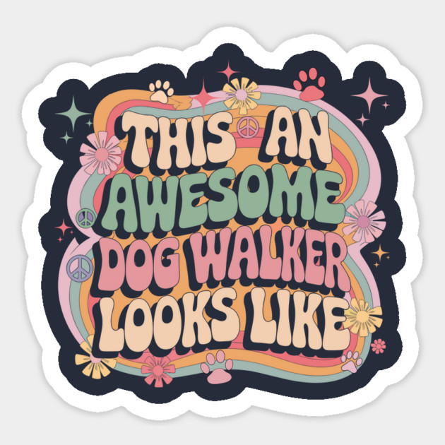 This-is-what-an-awesome-dog-walker-looks-like Magnet by JessArty