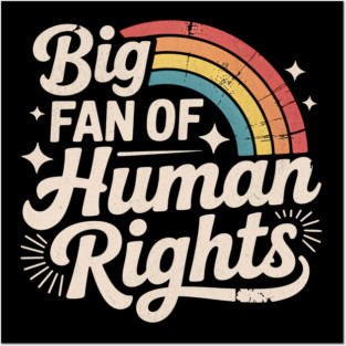 Big Fan of Human Rights - Retro Rainbow Posters and Art