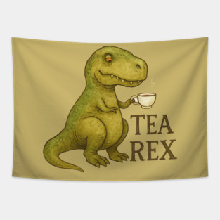 Tea Rex Funny T-Rex with Tea Tapestry
