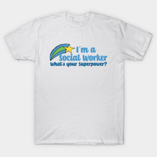 Super Social Worker T-Shirt