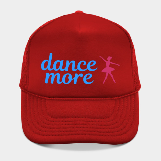 Dance More – Ballerina Silhouette Design with Blue Script Text by DonWillisJrArt