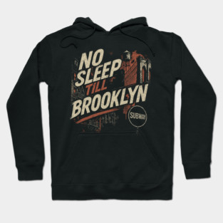 Vintage No Sleep Till Brooklyn NYC Urban Grunge Hoodie