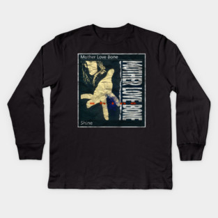 Album Cover Mother Love Bone // Bone Shine Kids Long Sleeve T-Shirt