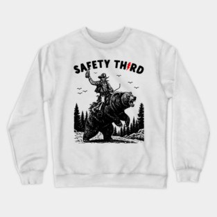 Safety Third Crewneck Sweatshirt