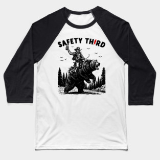 Safety Third Baseball T-Shirt