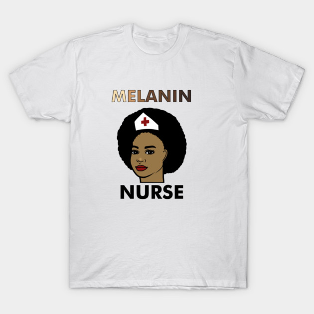 Afro Melanin Nurse, Black History African T-Shirt by logiamerch