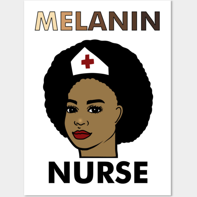 Afro Melanin Nurse, Black History African Wall Art by logiamerch
