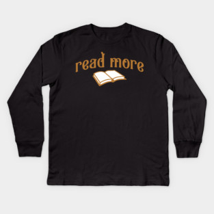 Read More – Book Lover Typography Design with Open Book Graphic Kids Long Sleeve T-Shirt