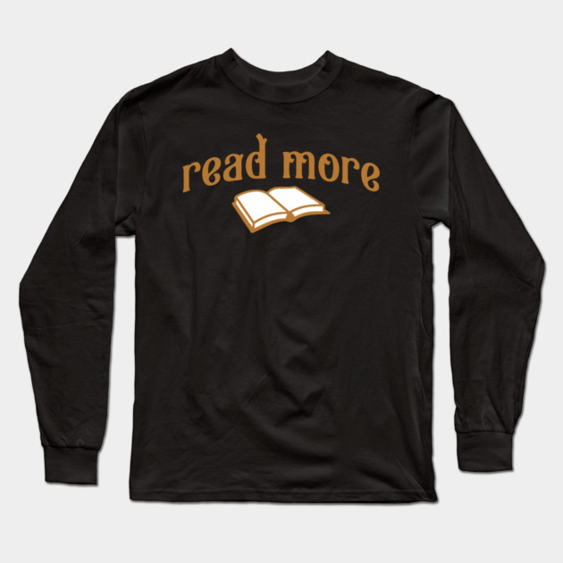Read More – Book Lover Typography Design with Open Book Graphic Long Sleeve T-Shirt by DonWillisJrArt