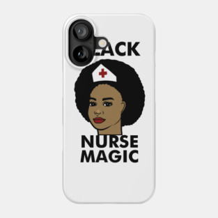 Black Nurse Magic Afro Black History Phone Case