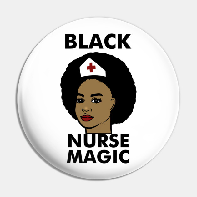 Black Nurse Magic Afro Black History Pin by logiamerch