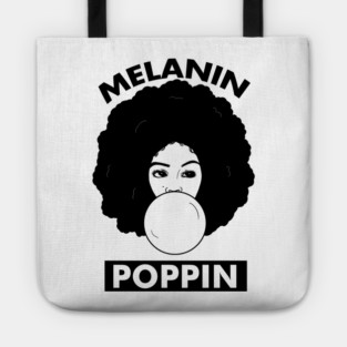 Melanin Poppin Afro Woman Black History Tote