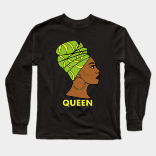 Afro African Queen Black History Melanin Long Sleeve T-Shirt
