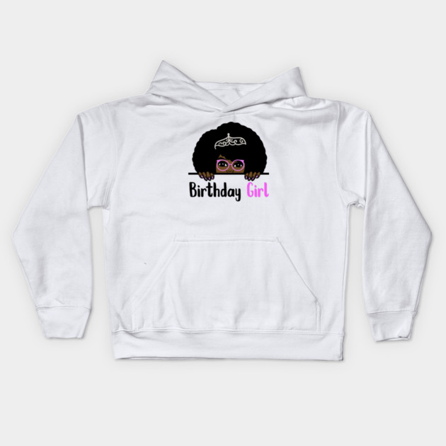 Birthday Girl Melanin Afro Kids Hoodie by logiamerch
