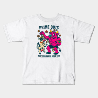 I WANNA BE YOUR COW Kids T-Shirt