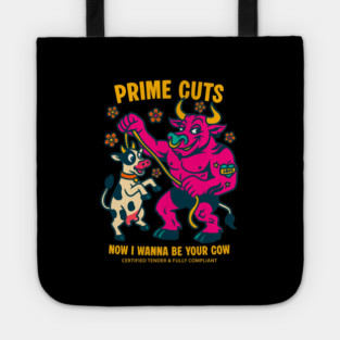 I WANNA BE YOUR COW Tote