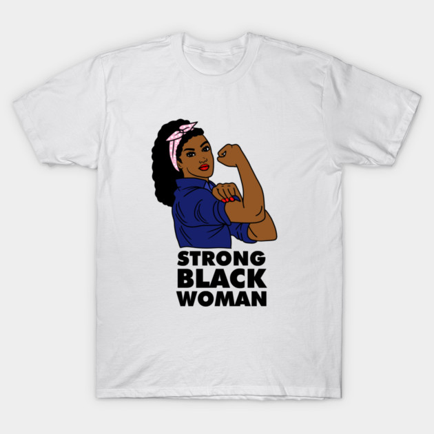 Strong Black Woman Afro African Black History T-Shirt by logiamerch