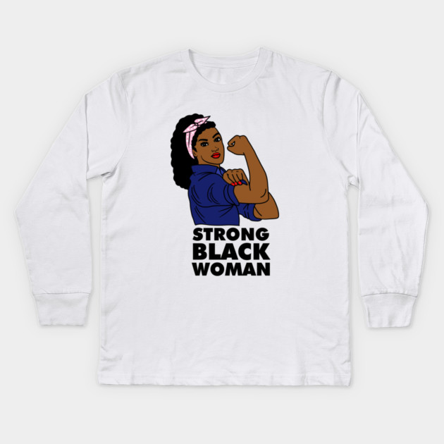 Strong Black Woman Afro African Black History Kids Long Sleeve T-Shirt by logiamerch
