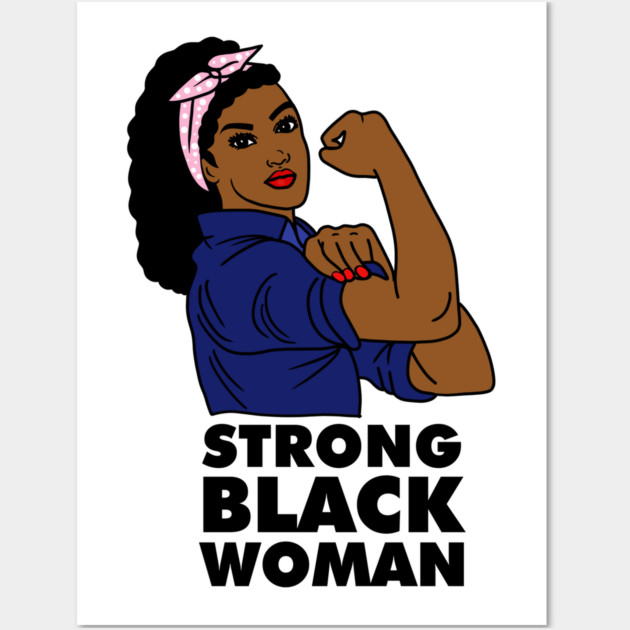 Strong Black Woman Afro African Black History Wall Art by logiamerch