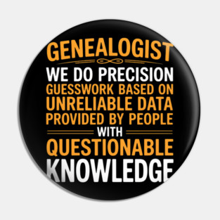 Genealogy Ancestry Genealogist Pin