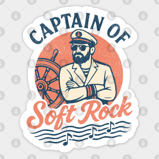 Captain of Soft Rock Retro Nautical Yacht Rock Music Vibes Sticker by Yesteeyear
