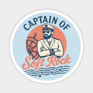 Captain of Soft Rock Retro Nautical Yacht Rock Music Vibes Magnet