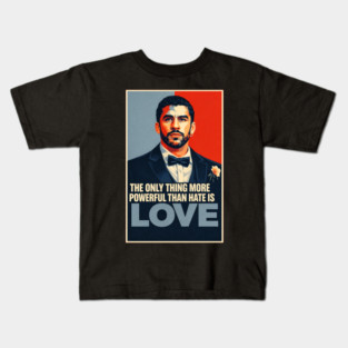 The-ONLY-Thing-More-Powerful-Than-Hate-is-Love Kids T-Shirt