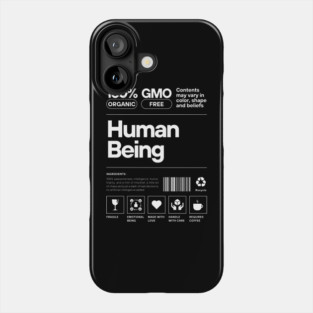 Human Being Care Label Phone Case