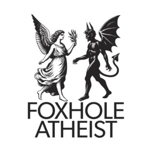 Foxhole Atheist T-Shirt