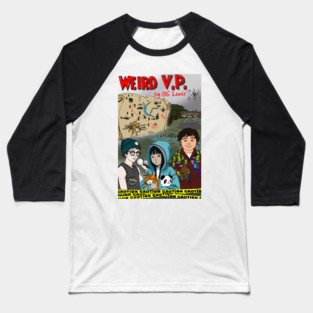 Weird V.P. Baseball T-Shirt