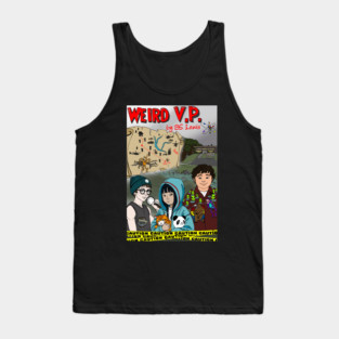Weird V.P. Tank Top