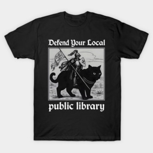 Defend Your Local Public Library Funny Knight Cat T-Shirt