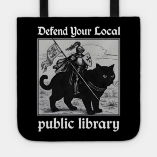 Defend Your Local Public Library Funny Knight Cat Tote