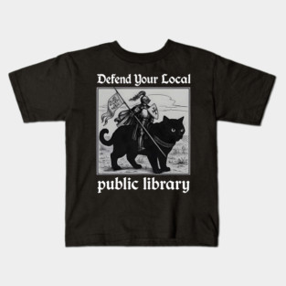 Defend Your Local Public Library Funny Knight Cat Kids T-Shirt