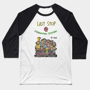 Last Stop at Imagination Station Baseball T-Shirt