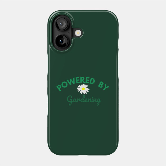 Powered by Gardening – Daisy Flower Plant Lover Design – Cute Cottagecore Nature Gift Phone Case by DonWillisJrArt