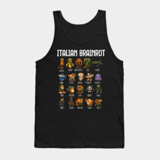 Italian Brain Rot Italian Brainrot Tank Top